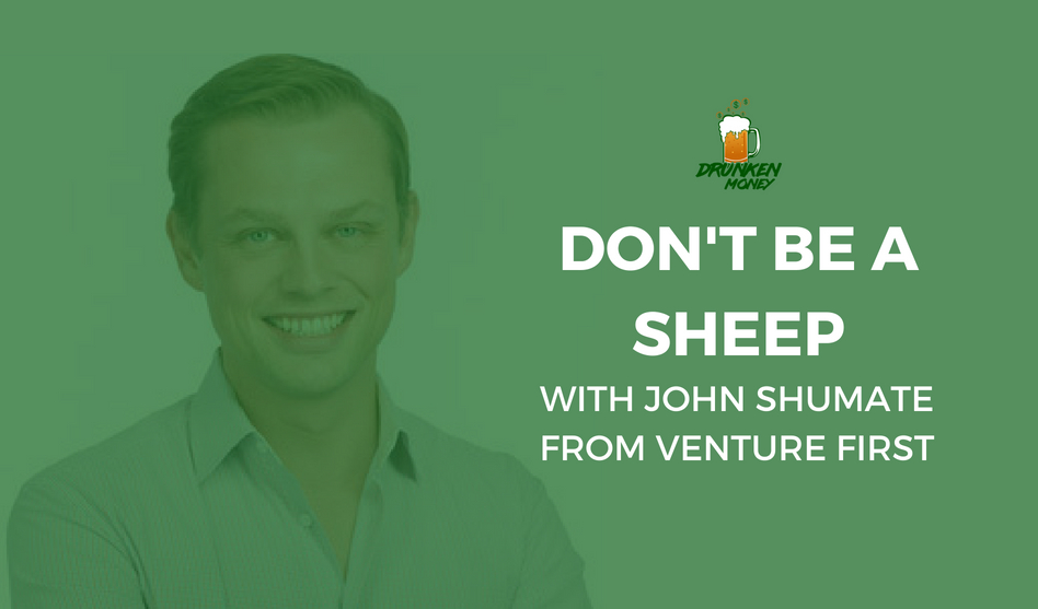 John Shumate: Don’t Be A Sheep (#61)