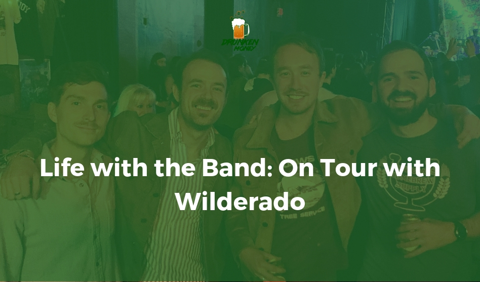 Life with the Band: On Tour with Wilderado (#68)